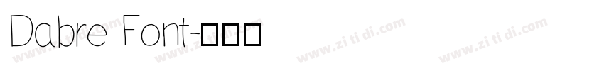 Dabre Font字体转换